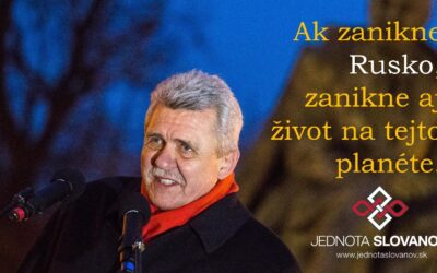 Ak zanikne Rusko, zanikne aj život na tejto planéte.